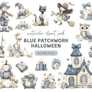 May include: A set of watercolour clipart illustrations with a blue patchwork Halloween theme. The collection includes a scarecrow, witch, cat, bat, ghost, owl, skeleton, pumpkin, book, candles, potion bottle, house, and skulls. Text reads "BLUE PATCHWORK HALLOWEEN".