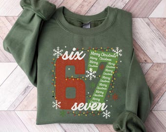 Christmas Six Seven 67 Shirt, Funny Christmas Meme Tee, Funny Christmas Family Sweatshirt, Six Seven Meme Sweater, Merry Christmas Shirt