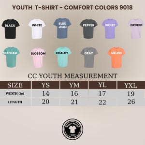 May include: A graphic showing various youth t-shirt colors, including black, white, blue jean, pepper, violet, and orchid. The image also displays measurements in inches for different sizes: YS, YM, YL, and YXL. The text reads "YOUTH T-SHIRT - COMFORT COLORS 9018."