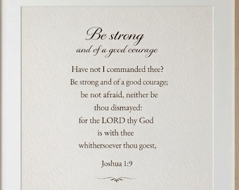 Joshua 1: 9 Wandkunst | Sei stark und mutig Bibelvers | Fürchte dich nicht Schrift Druck | Christliche Wohnkultur | Glauben Wandkunst | Digitaler Download