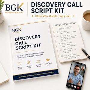 May include: A white book titled "Discovery Call Script Kit" with the text "Close More Clients. Every Call." A notepad with handwritten notes and a smartphone displaying a video call are also present. The kit promises to help qualify, connect, and close deals.