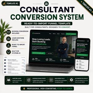 May include: A digital marketing template with the text "CONSULTANT CONVERSION SYSTEM" on a white background. The image includes a laptop and smartphone displaying a website interface. The template is designed for consultants and includes features like booking conversion and automated follow-up.
