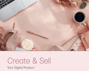Creation Guide: How to Make & Sell Digital Products | Passive Income eBook | Step-by-Step Business Blueprint