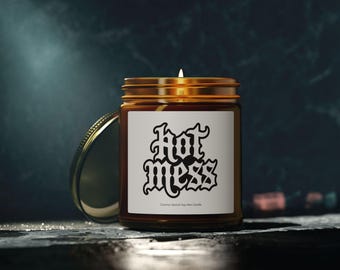 Hot Mess candle | Scented Coconut Apricot Wax Jar 4oz 9oz