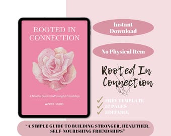 Rooted in Connection, A Friendship & Self-Connection eBook, Digital Download PDF