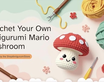 Super Mario Mushroom: digitale blauwdruk amigurumi (11 pagina's)