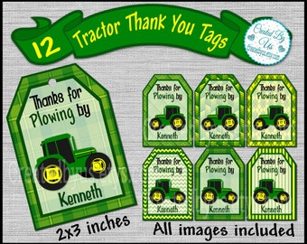 Green tractor Thank You Tags PERSONALIZED tractor party favors Farm theme Birthday party Thank You For Plowing By gift tag 12 PRECUT Printed