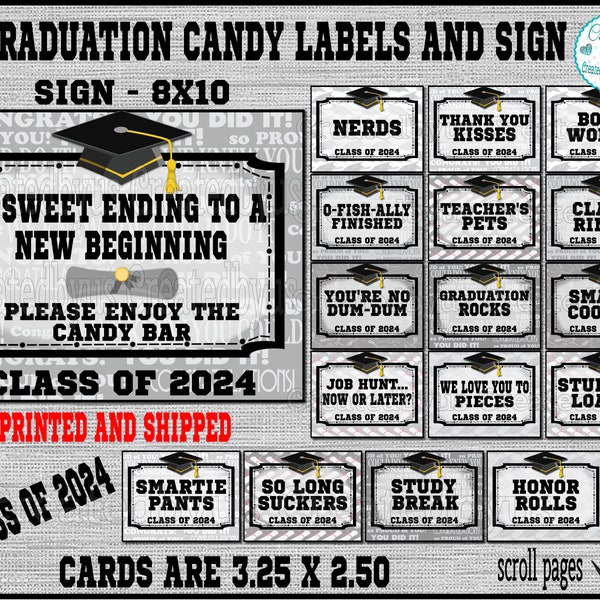 Graduation Candy Signs Class of 2024 Candy Bar Signs Graduation Party Decorations Candy Bar Labels Buffet signs Graduation decor 16 PRECUT