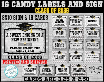 Graduation Candy Signs Class of 2026 Candy Bar Signs Graduation Party Decorations Candy Bar Labels Buffet signs Graduation decor 16 PRECUT