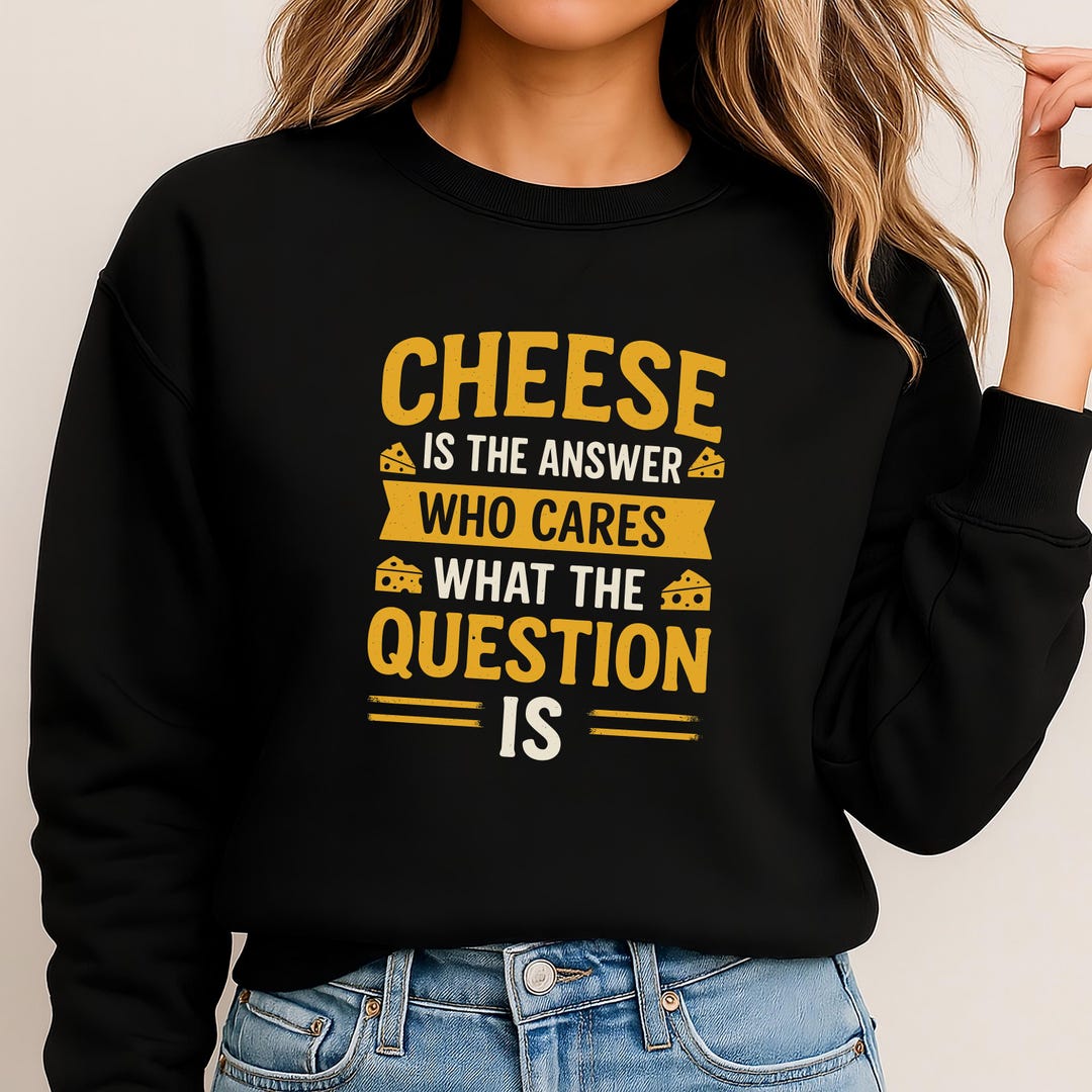 Humar Answer Image Cheese is the Answer PNG | Funny Food Quote SVG | Cheese Lover Digital ...