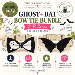 May include: A digital sewing pattern bundle titled The Preppy Owl Ghost + Bat Bow Tie Bundle for dog collars. It includes two patterns for a black and white ghost bow tie and a black bat-shaped bow tie, with PDF download and tutorial icons.