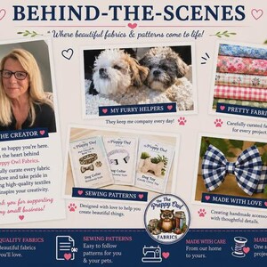 May include: A promotional graphic titled BEHIND-THE-SCENES featuring a portrait of a creator, two small dogs, stacks of patterned fabrics, sewing patterns for dog collars and toys, and a blue and white gingham bow tie with the Preppy Owl logo.