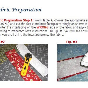 May include: A sewing instruction guide titled Fabric Preparation. Fig. #2 shows a red floral fabric strip, a white interfacing strip, and a yellow rotary cutter. Fig. #3 shows a white iron pressing interfacing onto a blue floral fabric surface.