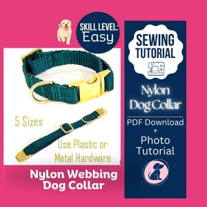 DIY Nylon Webbing Dog Collar Sewing Pattern: Adjustable Sizes (PDF Download)