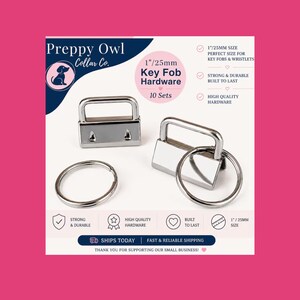 May include: Ten sets of silver-colored metal key fob hardware, each measuring 1 inch in width. The set includes rectangular clamps with integrated loops and circular split rings for attaching keys or wristlets, presented with Preppy Owl Collar Co. branding.