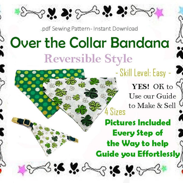 Reversible Over the Collar Dog Bandana Sewing Pattern, DIY Dog Bandana, Dog Bandana Pattern PDF, Make Dog Bandanas - 4 Sizes