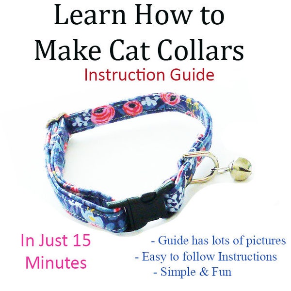 Cat Collar Sewing Instructions, How to Make Fabric Cat Collars, Instructional Guide Teaching How to Make Cat Collars, DIY Cat Collar Guide