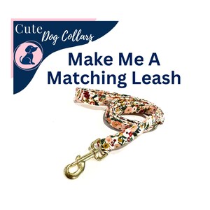 Matching Dog Leash, Fabric Pet Leash - Make Me a Matching Dog Leash