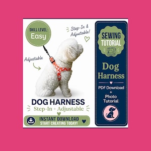 Puede incluir: Un tutorial de costura para un arnés ajustable para perros. La imagen muestra un perro blanco con un arnés naranja con patrones de estrellas blancas. El texto incluye: Sewing Tutorial, Dog Harness, PDF Download, Photo Tutorial, Skill Level: Easy.