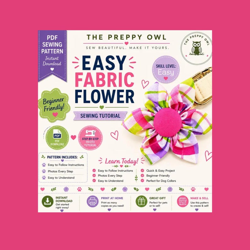 Puede incluir: Un patr&oacute;n de costura en PDF para una flor de tela f&aacute;cil de The Preppy Owl. El documento incluye el texto Easy Fabric Flower, Sewing Tutorial y Skill Level: Easy. Se muestra una flor de tela a cuadros colorida con un centro rosa.