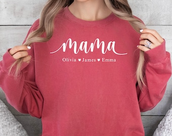 Custom Mama Sweatshirt, Personalized Kids Names Gift, New Mom Gift,Mothers Day Gif, Personalized Mom Sweatshirt,Garment-Dyed Cotton Comfort