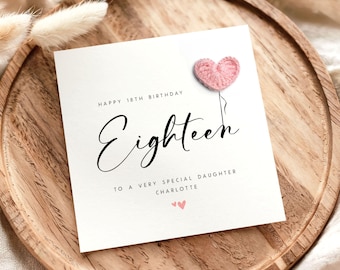 Tarjeta de cumpleaños personalizada para hija que cumple 18 años, tarjeta de ganchillo hecha a mano con forma de corazón y globo, regalo de cumpleaños para nieta.