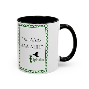 Wicked Inspired Mug Funny Elphaba Gift Humor cup Broadway Musical Two Tone Wicked Witch image 3