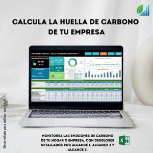 Puede incluir: Un portátil muestra un panel con gráficos y datos sobre la huella de carbono. El texto "CALCULA LA HUELLA DE CARBONO DE TU EMPRESA" es visible. El software está diseñado para usarse con Excel.