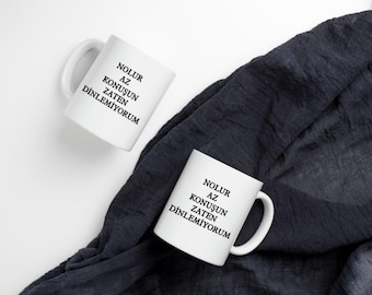 Nolur Az Konuşun Zaten Dinlemiyorum – Gift Idea