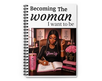 Notebook — "Becoming the Woman I Want to Be" Inspirational Journal