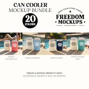 May include: A can cooler mockup bundle with 20 colors. The image displays several can coolers in various colors, including ivory, watermelon, chamray, denim, and chalky mint. Each cooler has the text "YOUR DESIGN HERE". The text "FREEDOM MOCKUPS" is also visible.