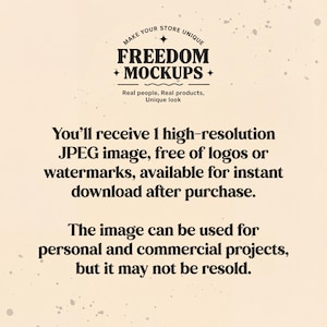 Puede incluir: Fondo beige con el texto "MAKE YOUR STORE UNIQUE" y "FREEDOM + MOCKUPS". El texto de abajo dice "Real people, Real products, Unique look". Texto adicional indica que la imagen es un JPEG de alta resoluci&oacute;n, sin logotipos, disponible para descarga instant&aacute;nea.