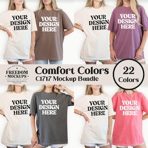 May include: A mockup bundle featuring Comfort Colors t-shirts in various colors. Each shirt displays the text "YOUR DESIGN HERE" in a bold font. The image includes the text "Comfort Colors C1717 Mockup Bundle" and "22 Colors".