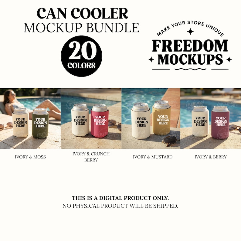 May include: A mockup bundle of can coolers in various colors, including ivory, moss, berry, and mustard. The image features several coolers with the text "YOUR DESIGN HERE" and the text "CAN COOLER MOCKUP BUNDLE" at the top.