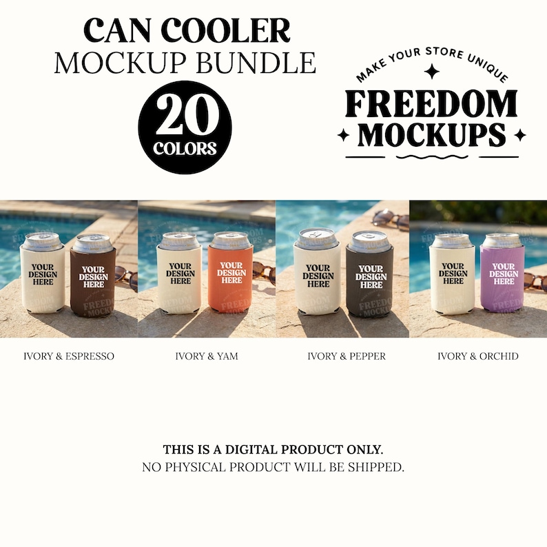 May include: A mockup bundle of can coolers in various colors, including ivory, espresso, yam, pepper, and orchid. Each cooler has a space for custom designs. The image includes the text "CAN COOLER MOCKUP BUNDLE" and "FREEDOM MOCKUPS."