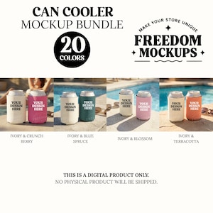 May include: A mockup bundle of can coolers in various colors, including ivory, berry, blue spruce, blossom, and terracotta. Each cooler displays the text "YOUR DESIGN HERE." The image also includes the text "CAN COOLER MOCKUP BUNDLE" and "FREEDOM MOCKUPS."