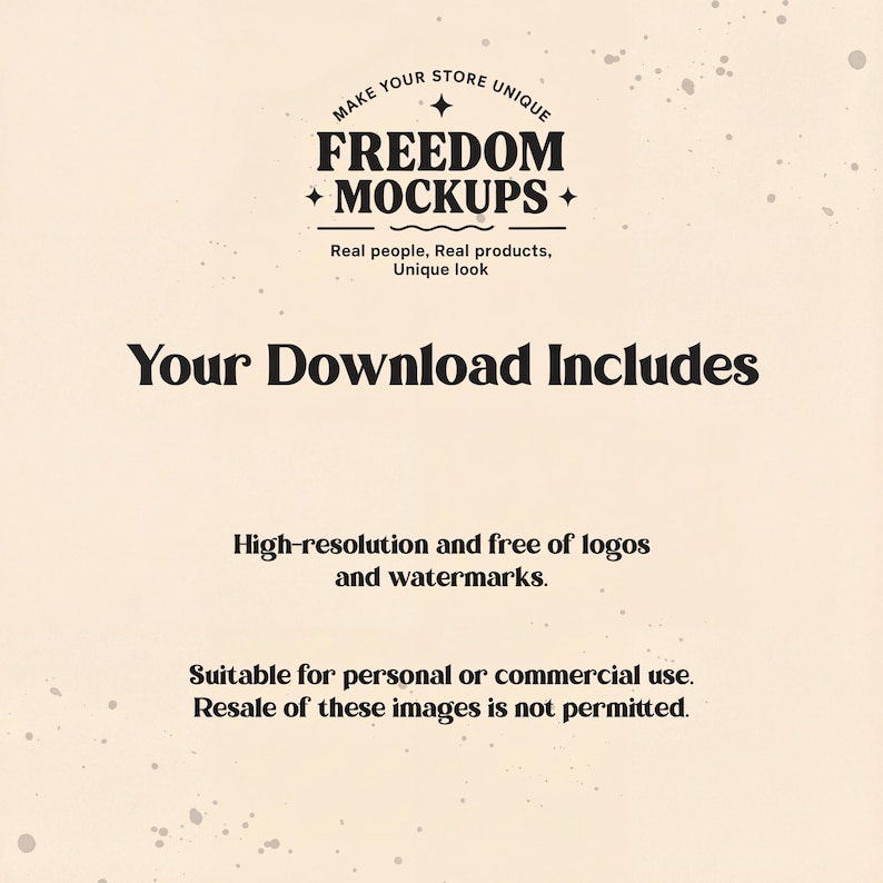 Puede incluir: Un fondo beige con el texto "MAKE YOUR STORE UNIQUE" y "FREEDOM MOCKUPS". Tambi&eacute;n est&aacute; presente el texto "Your Download Includes", junto con informaci&oacute;n sobre las im&aacute;genes de alta resoluci&oacute;n y sin logotipos ni marcas de agua.