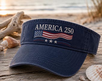 Custom America 250 Embroidered Visor Hat, Patriotic USA Sun Visor, 250th America Hat, Fourth of July Visor, Freedom Celebration Gift