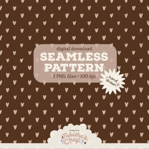 Puede incluir: Descarga digital de un patrón sin costuras con un diseño repetido de pequeños corazones dibujados a mano en color beige claro sobre un fondo marrón oscuro. El texto de la imagen dice "SEAMLESS PATTERN" y "hand drawn".