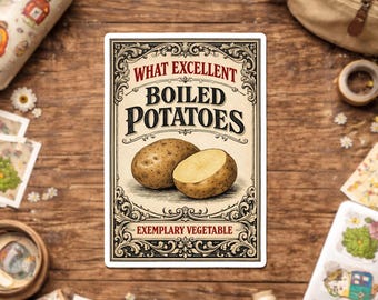 What Excellent Boiled Potatoes Sticker, Potato Lover Cooking Humor Kitchen Fans Water-Proof Decal for Kindle Laptop Water Bottle Phone