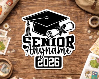 Personalized Graduation Name Sticker, Custom Senior 2026 Decal, Graduation Cap, Class of 2026 Grad Sticker for Laptop Water Bottle Gift