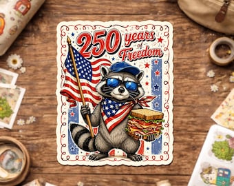 250 Years Of Freedom Sticker, Patriotic Raccoon, Independence Day Celebration, American Pride Anniversary Sticker For Laptop Water Bottle