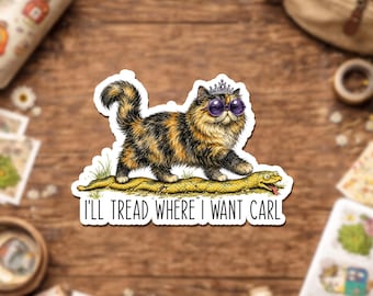 I'll Tread Where I Want Carl Cat Sticker, Funny Fantasy Reader Decal, Sassy Cat Book , Sci-Fi Reading Waterproof Sticker for Water Bottle