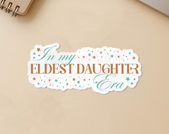 In My Eldest Daughter Era Sticker, Song Inspired Fans Stickers Die Cut for Water Bottle, Laptop Gifts for Fan, Music, Album