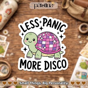 Less Panic More Disco Funny Turtle Humor Anxiety Social Introvert Sticker, Sarcasm Animal Waterproof  Stickers Vinyl for Water Bottle Laptop