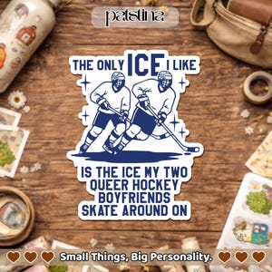 The Only Ice I Like Sticker, Hockey Romance Bookish Book Lover LGBTQ Sport Couple Gay Waterproof Sticker for Laptop Water Bottle Gift
