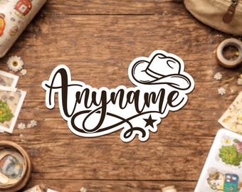 Custom Cowboy Name Sticker, Personalized Cowboy Hat Cowgirl Western Country Sticker