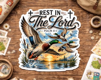 Rest In The Lord Sticker, Christian Mallard Duck, Psalm 37:7 Bible Verse, Faith Hunting Outdoor Wildlife Sticker For Laptop Water Bottle