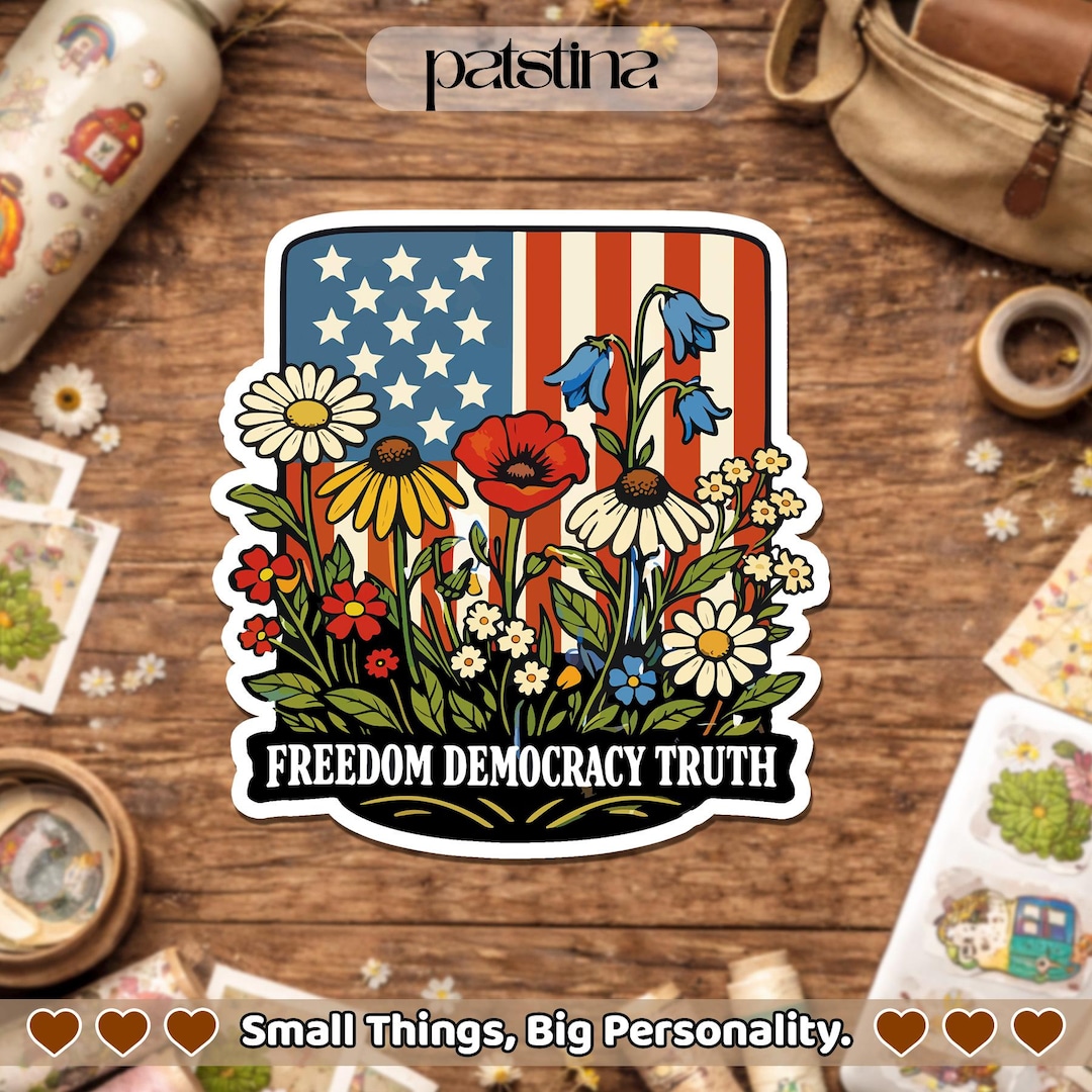 Freedom Democracy Truth Sticker, Floral Quote Equality Protest Liberal ...