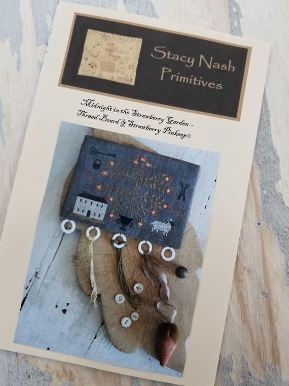 Midnight in the Strawberry Garden--Thread Board & Strawberry Pinkeep...Stacy Nash Primitives...cross stitch pattern